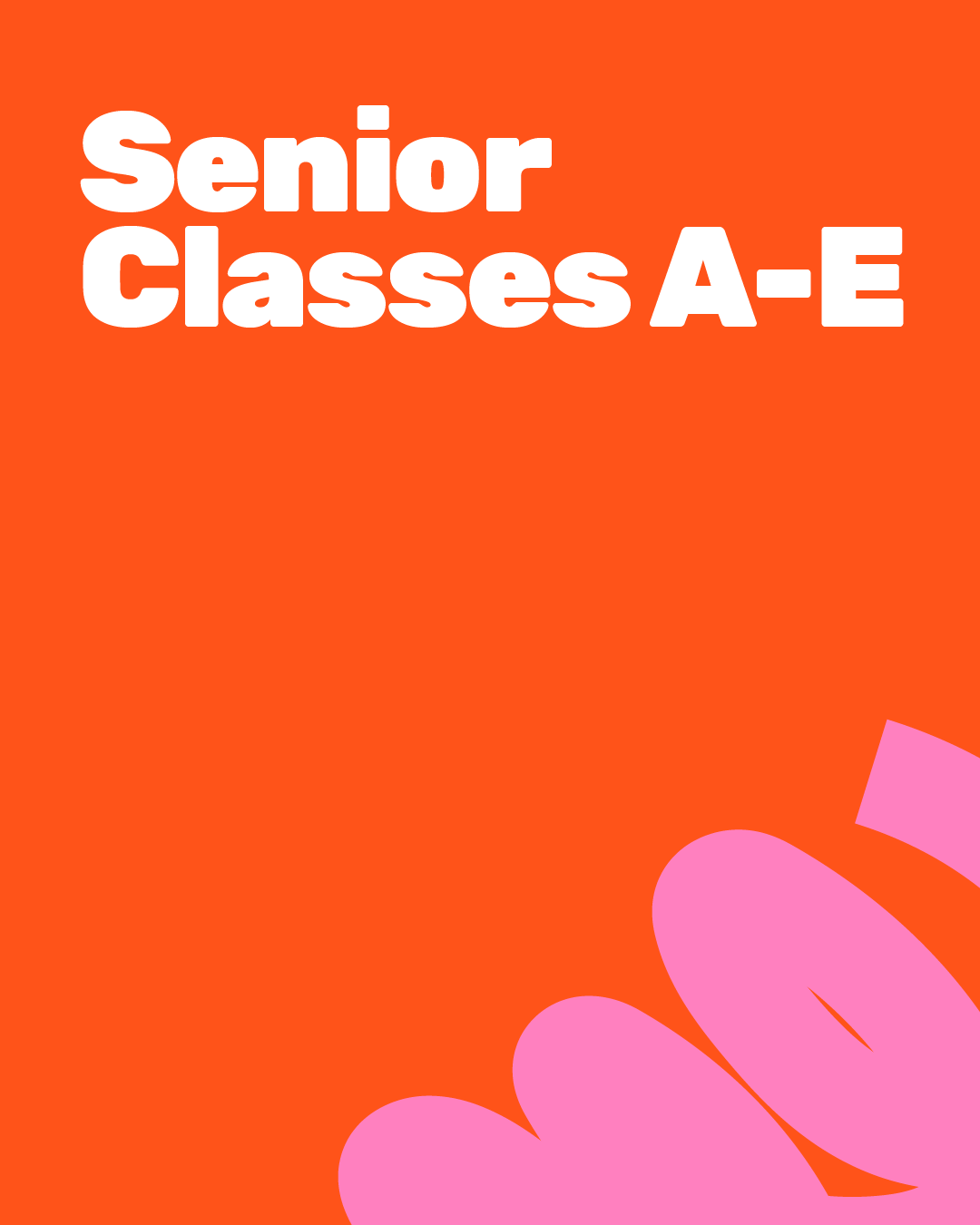 Senior Classes A – E